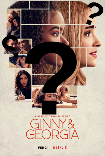 Netflixs Ginny and Georgia Review