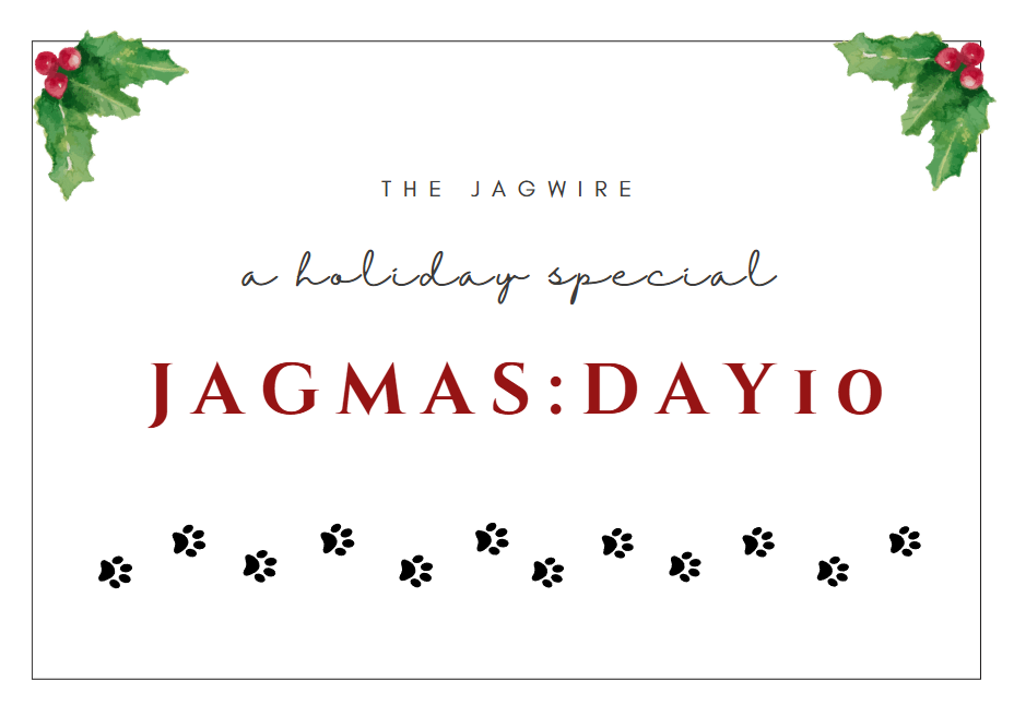 Day 10 of Jagmas: Holiday finish the lyric and naughty vs. nice list!