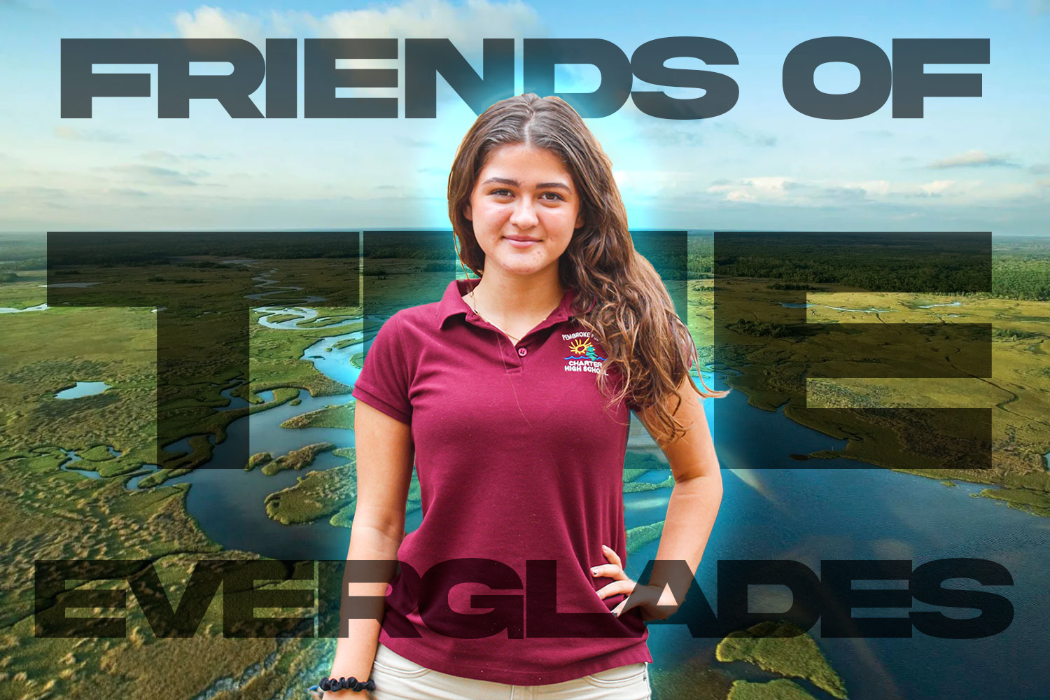 PPCHS sophomore Julia Gayoso in front of a background of the Everglades. Driven by her passion for environmental preservation, Gayoso works on campus to raise awareness and funding for an organization called Friends of the Everglades.