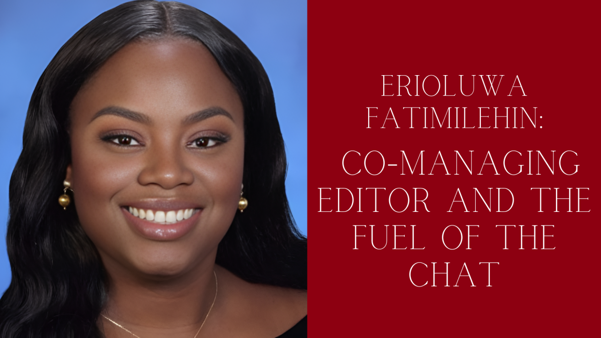 Erioluwa Fatimilehin: Co-managing editor and the fuel of The CHAT