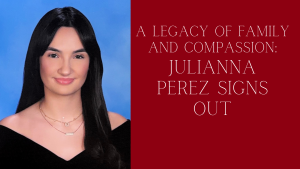 A legacy of family and compassion: Julianna Perez signs out